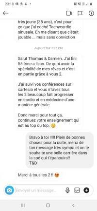 Merci Damien, Thomas ! J'ai suivi vos conférences sur Cartesia et vous m'avez tous les 2 beaucoup fait  progressé en cardio et en médecine en général. Donc merci pour tout et continuez vos enseignements qui sont au top du top.